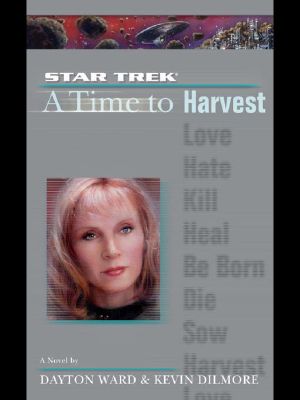 [Star Trek: TNG 95] • [A Time to... 04] • A Time to Harvest